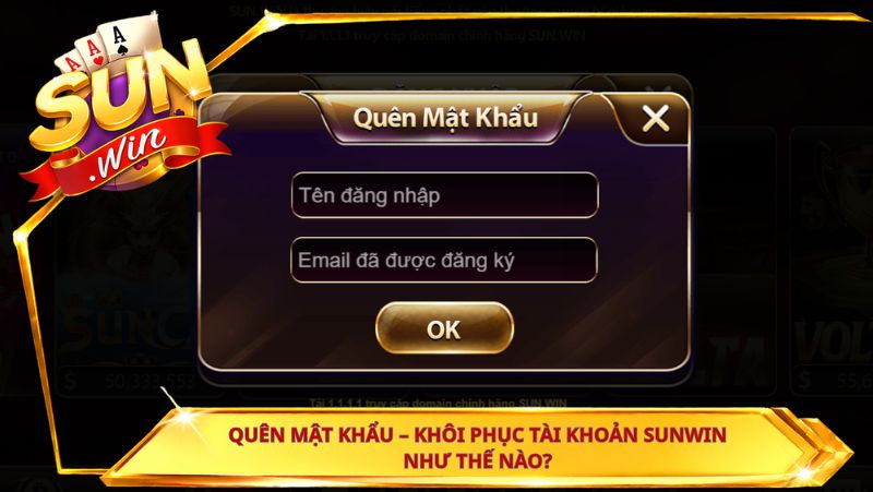 Quên mật khẩu – khôi phục tài khoản Sunwin như thế nào?